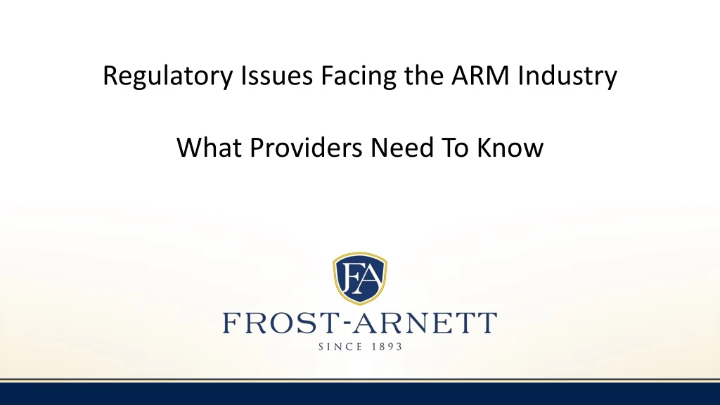 regulatory issues facing the arm industry what