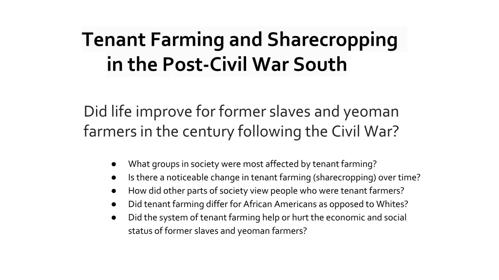 tenant farming and sharecropping in the post civil war south
