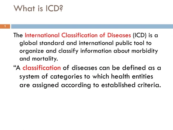 What is ICD ?
