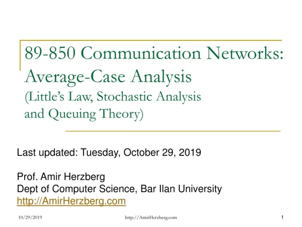 Last updated: Tuesday, October 29, 2019 Prof. Amir Herzberg