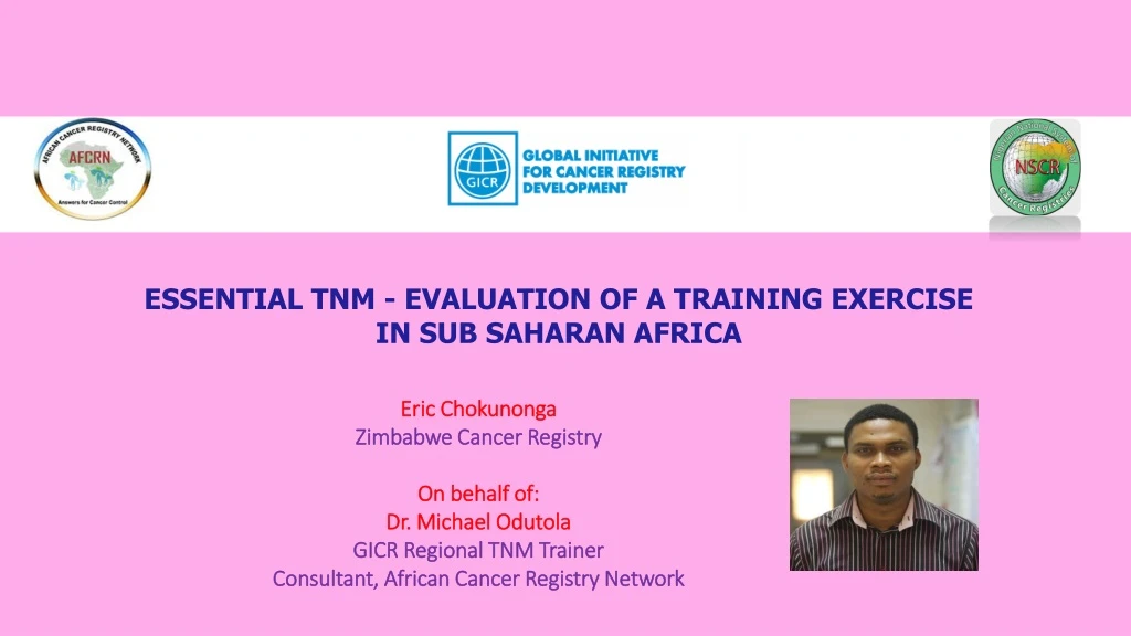 essential tnm evaluation of a training exercise in sub saharan africa