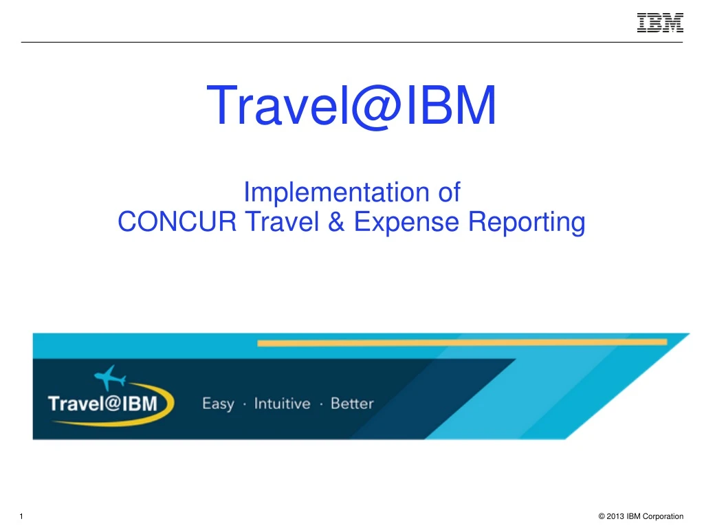 travel@ibm implementation of concur travel expense reporting