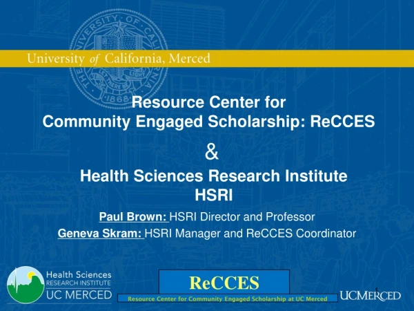 Health Sciences Research Institute HSRI