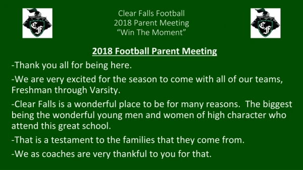 Clear Falls Football 2018 Parent Meeting “Win The Moment”