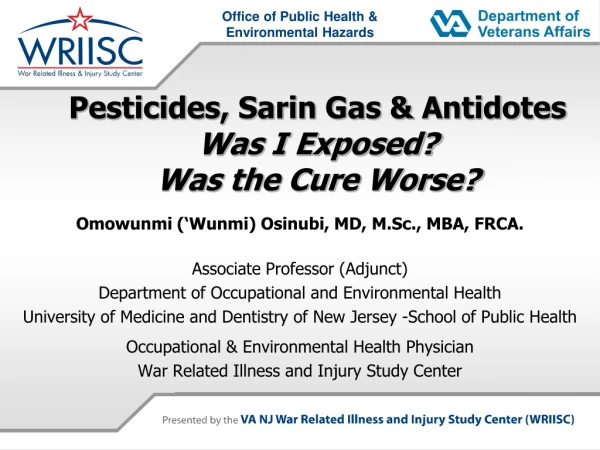 Pesticides, Sarin Gas &amp; Antidotes Was I Exposed? Was the Cure Worse?