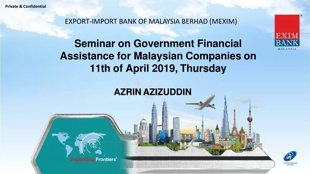 seminar on government financial assistance for malaysian companies on 11th of april 2019 thursday