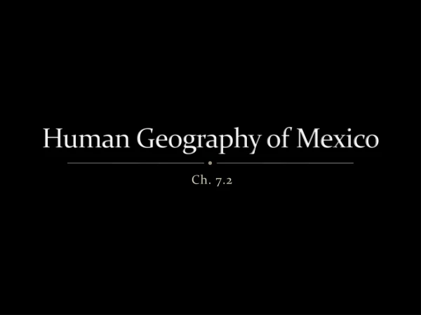Human Geography of Mexico