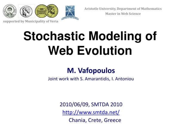 Stochastic Modeling of Web Evolution
