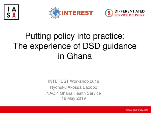 Putting policy into practice : The experience of DSD guidance in Ghana