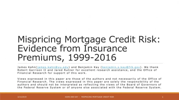 Mispricing Mortgage Credit Risk: Evidence from Insurance Premiums, 1999-2016