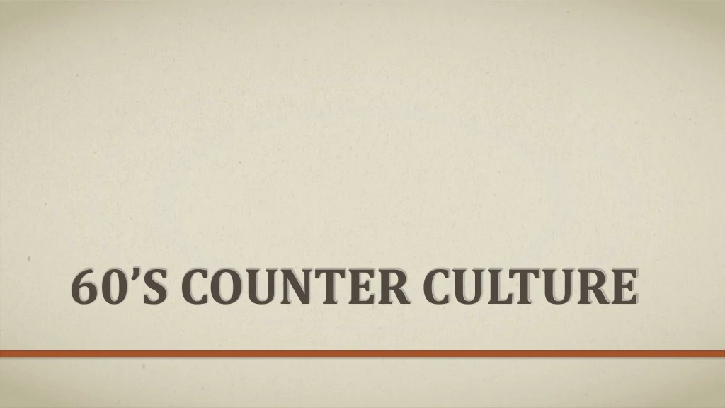 60 s counter culture