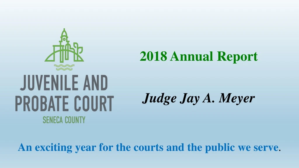 2018 annual report judge jay a meyer