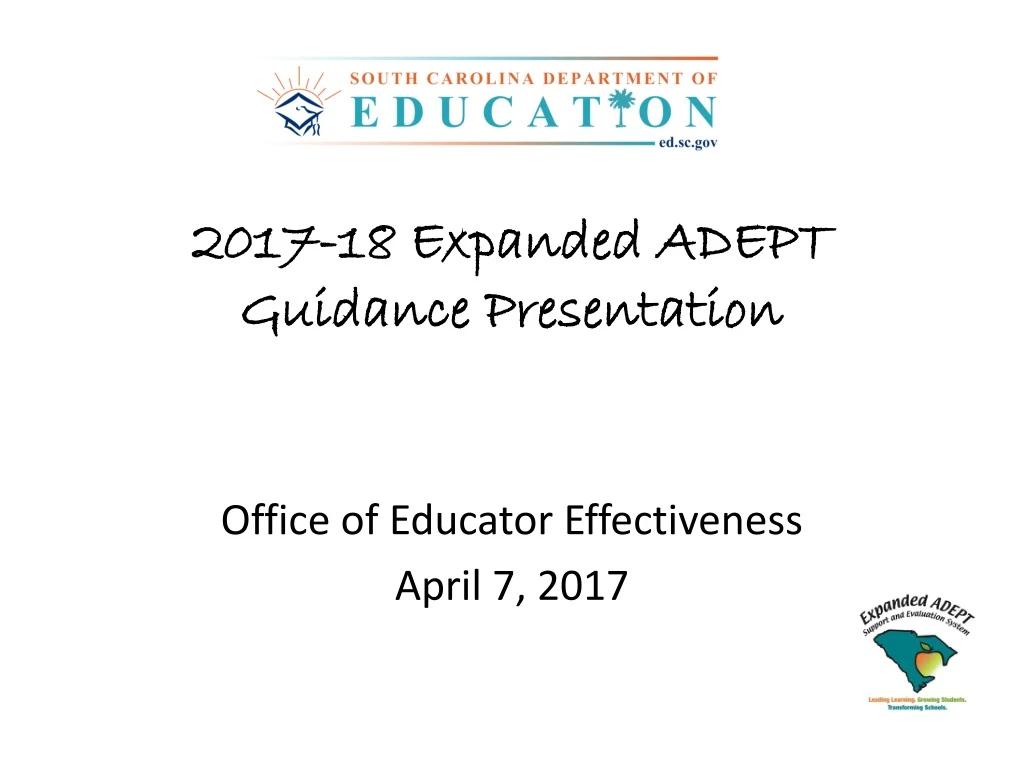 2017 18 expanded adept guidance presentation