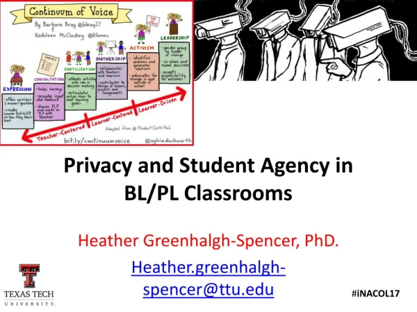 Privacy and Student Agency in BL/PL Classrooms
