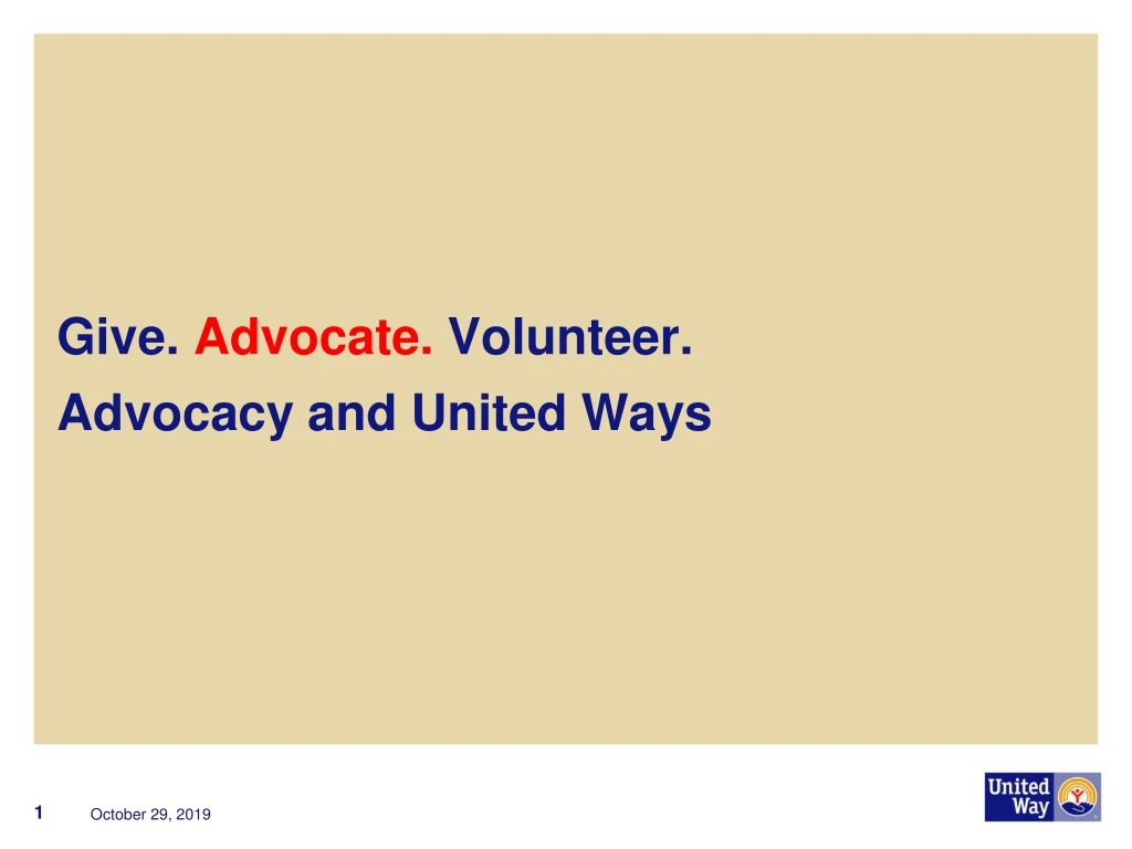 give advocate volunteer advocacy and united ways