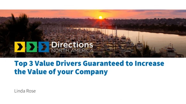 Top 3 Value Drivers Guaranteed to Increase the Value of your Company
