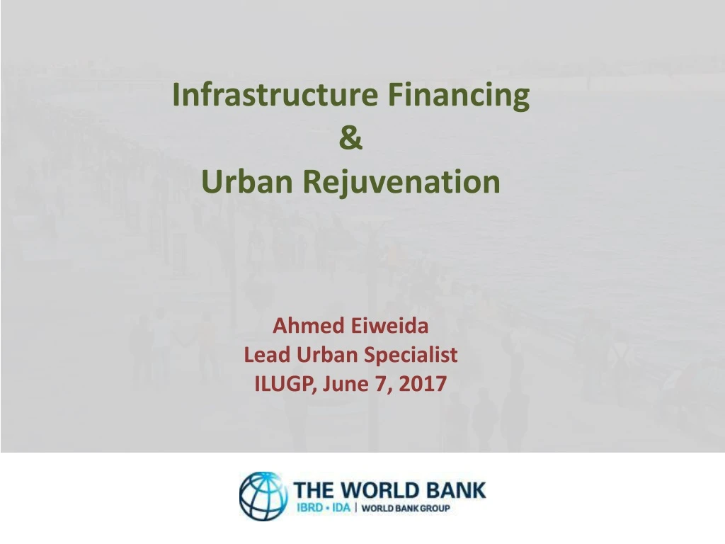 infrastructure financing urban rejuvenation