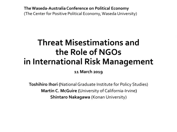 Threat Misestimations and the Role of NGOs in International Risk Management