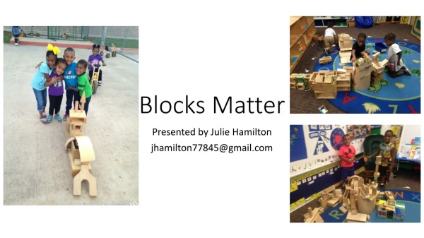 Blocks Matter
