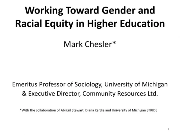 Working Toward Gender and Racial Equity in Higher Education