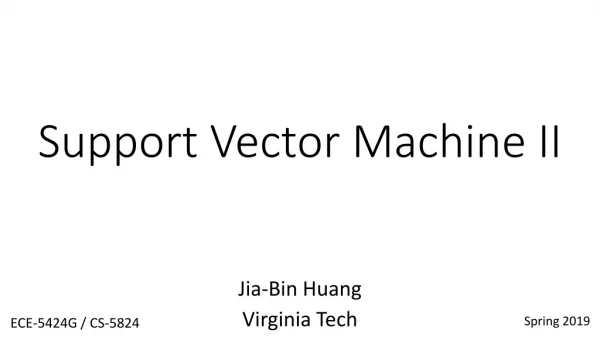 Support Vector Machine II