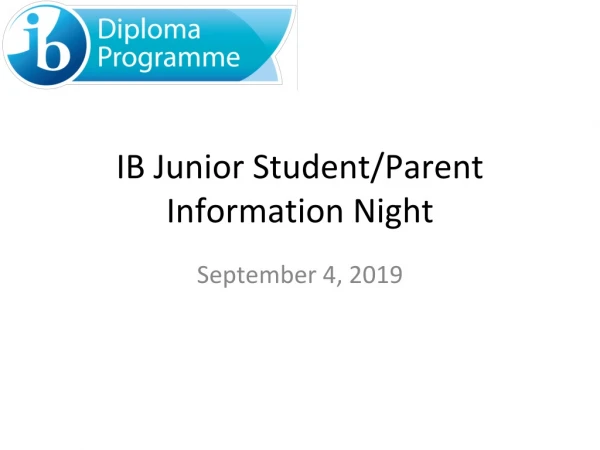 IB Junior Student/Parent Information Night