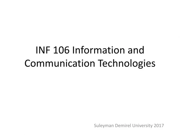 INF 106 Information and Communication Technologies