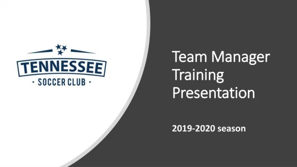 Team Manager Training Presentation