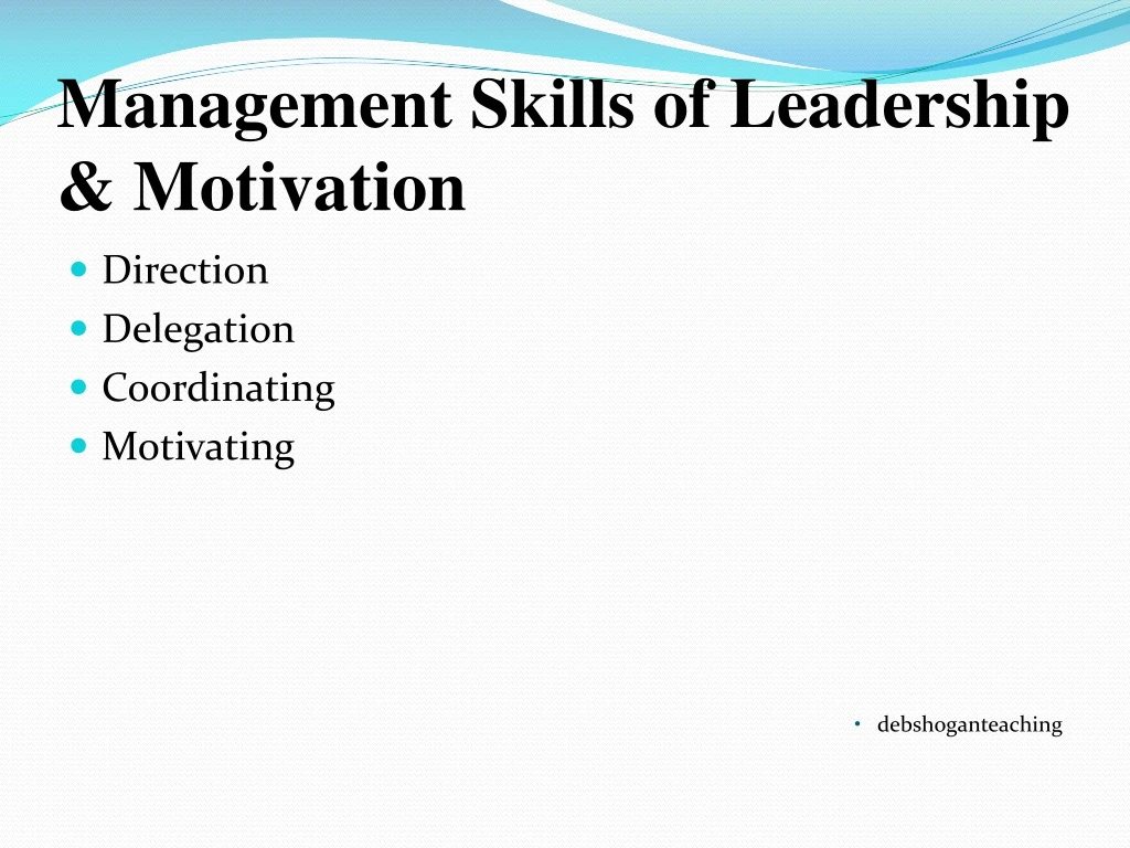 management skills of leadership motivation