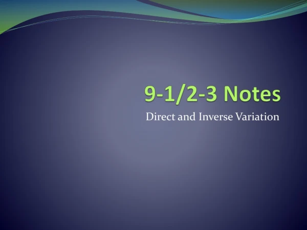 9-1/2-3 Notes