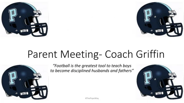 Parent Meeting- Coach Griffin