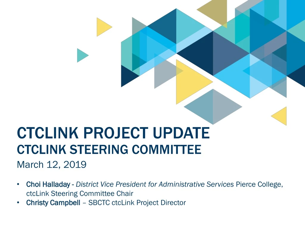 ctclink project update ctclink steering committee