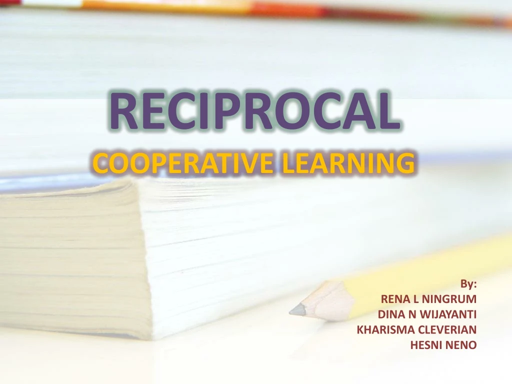 reciprocal cooperative learning