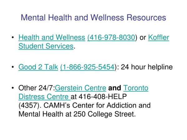 Mental Health and Wellness Resources