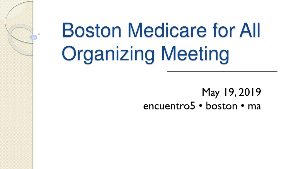 boston medicare for all organizing meeting