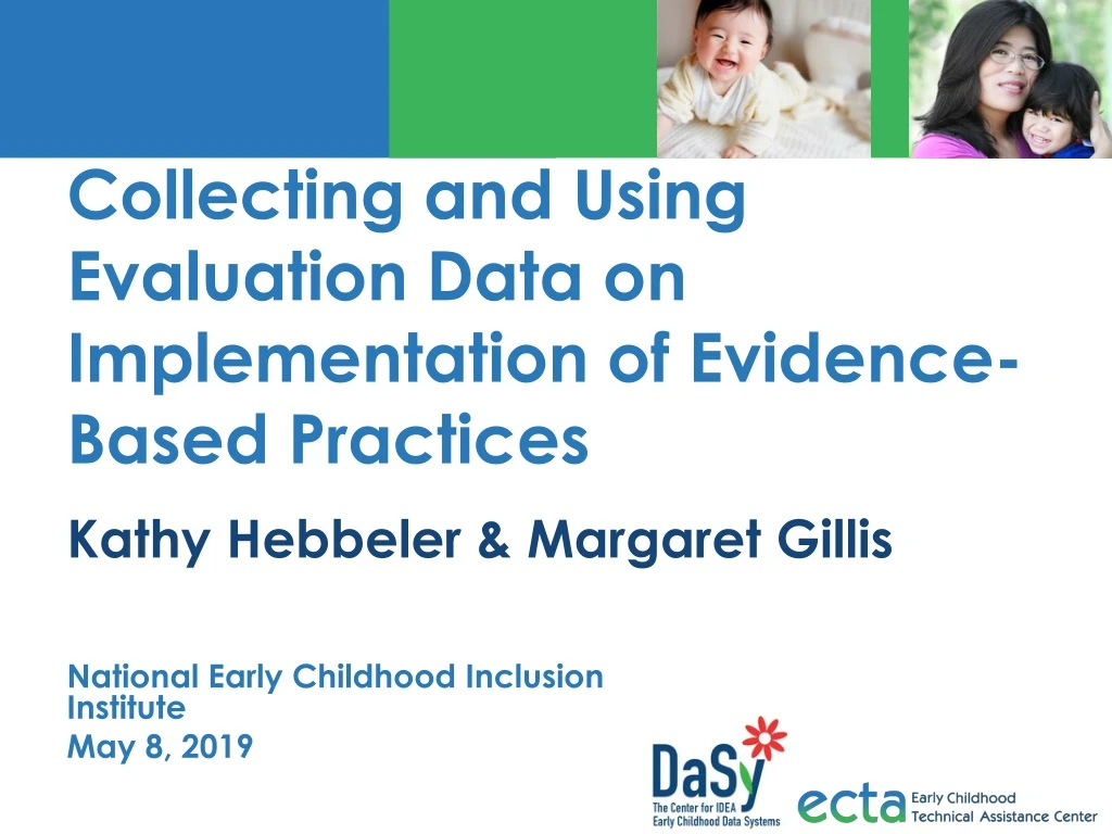 collecting and using evaluation data on implementation of evidence based practices