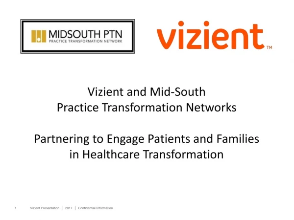 Vizient and Mid-South Practice Transformation Networks