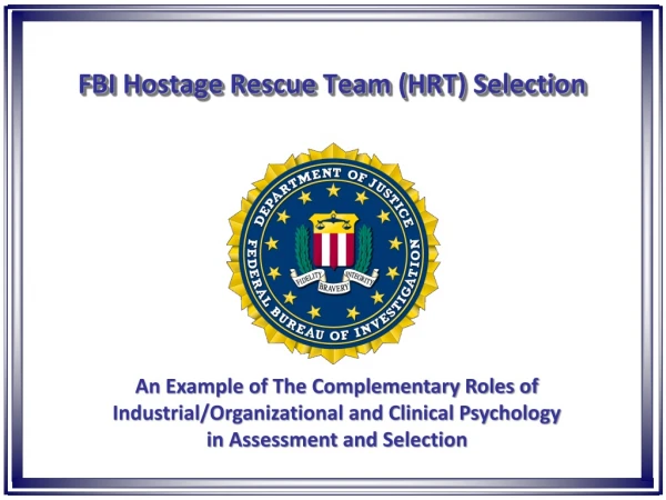 FBI Hostage Rescue Team (HRT) Selection
