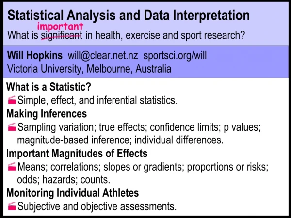 Will Hopkins will@clear.nz sportsci/will Victoria University, Melbourne, Australia