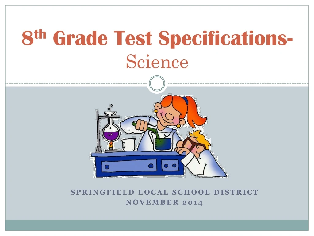 8 th grade test specifications science