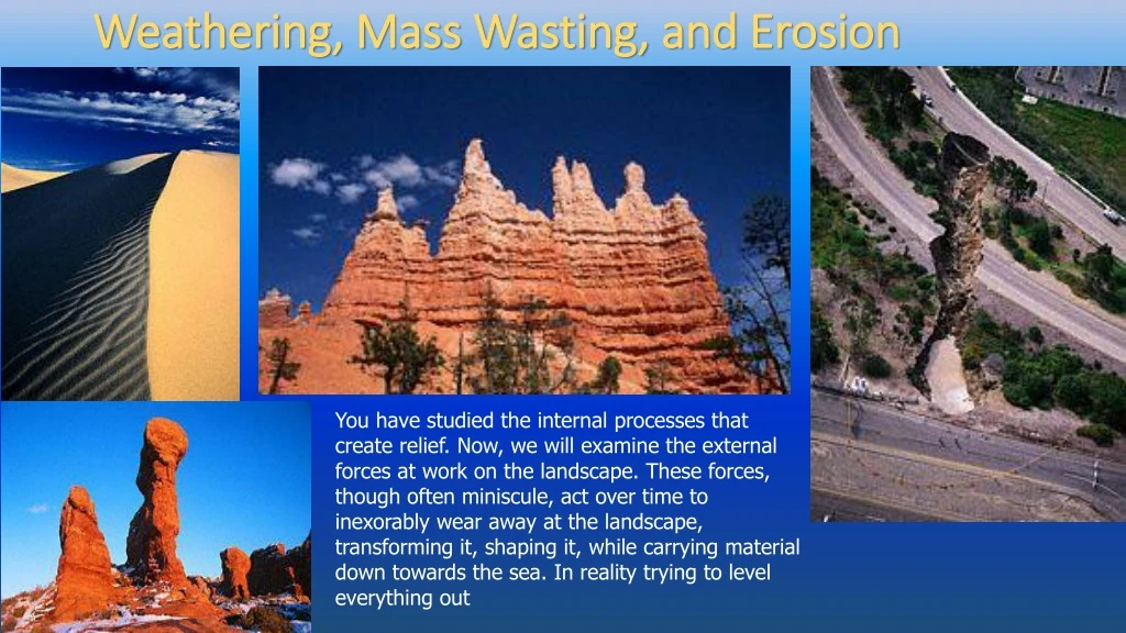 weathering mass wasting and erosion