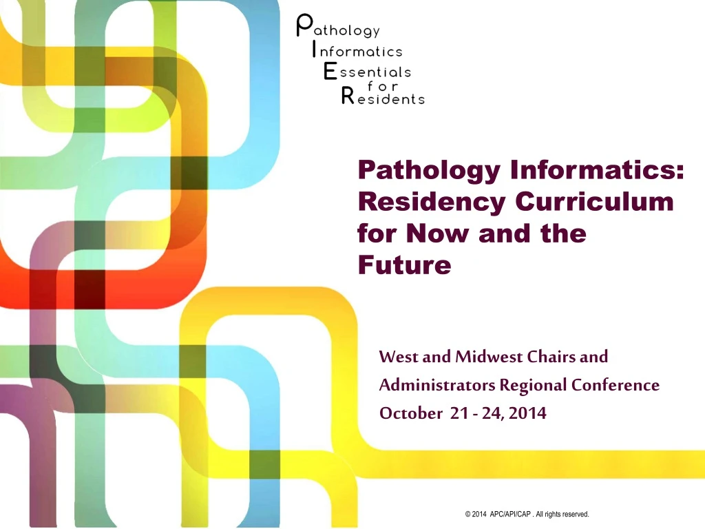 pathology informatics residency curriculum for now and the future