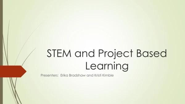 STEM and Project Based Learning