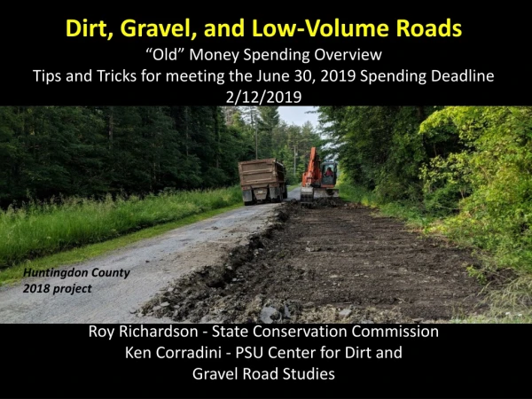 Dirt, Gravel, and Low-Volume Roads “Old” Money Spending Overview