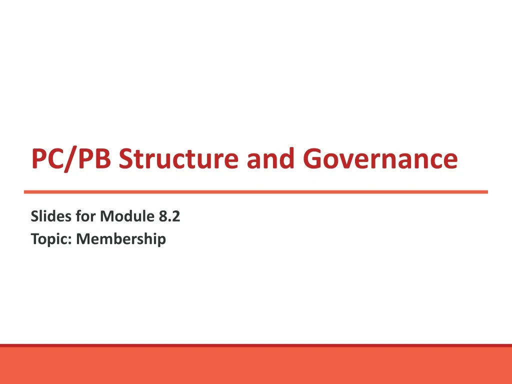 pc pb structure and governance