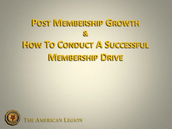 Post Membership Growth &amp; How To Conduct A Successful Membership Drive