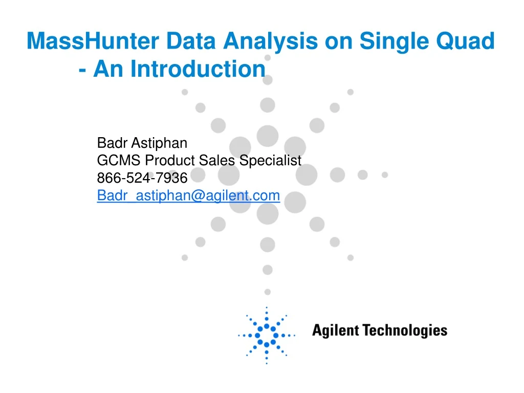 masshunter data analysis on single quad an introduction