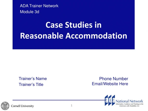 Case Studies in Reasonable Accommodation