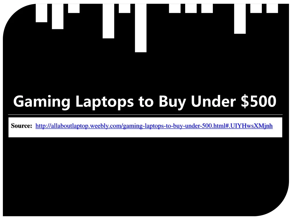 gaming laptops to buy under 500