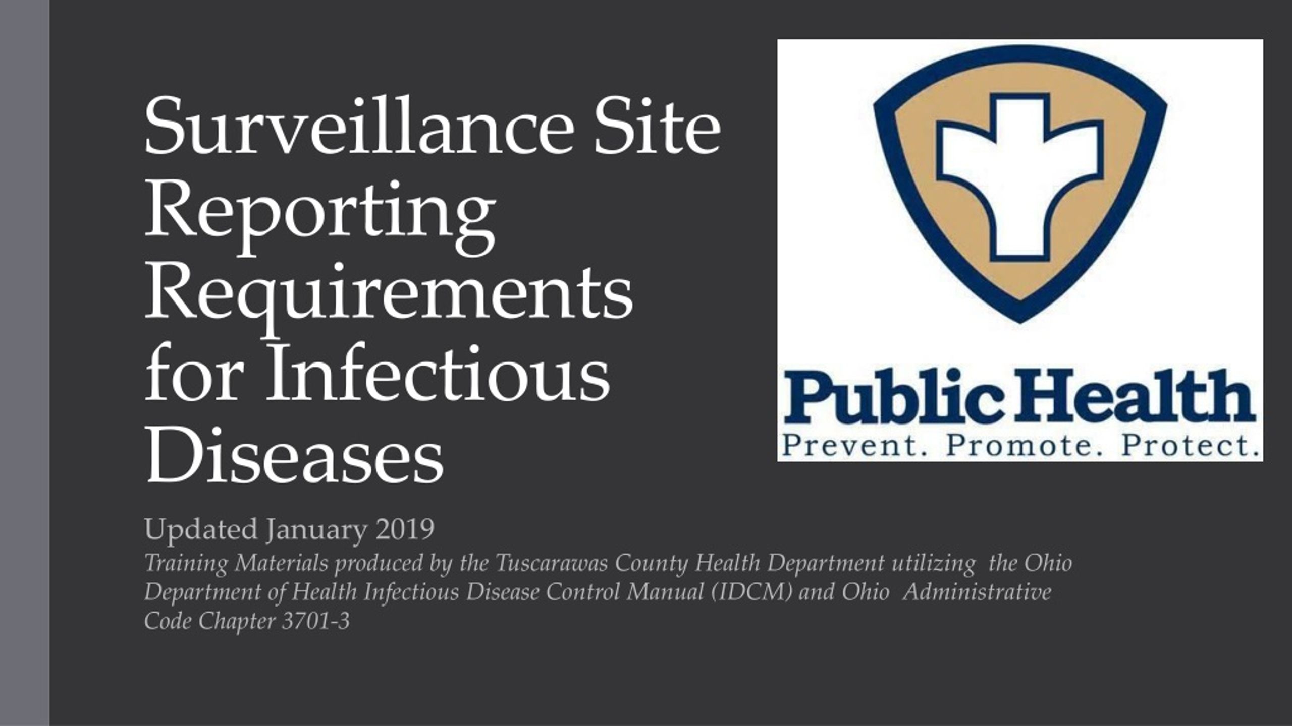 Surveillance Site Reporting Requirements for Infectious Diseases - slide 1
